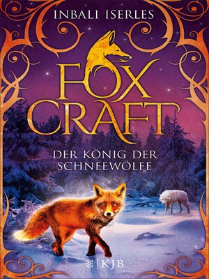 cover image of Der König der Schneewölfe